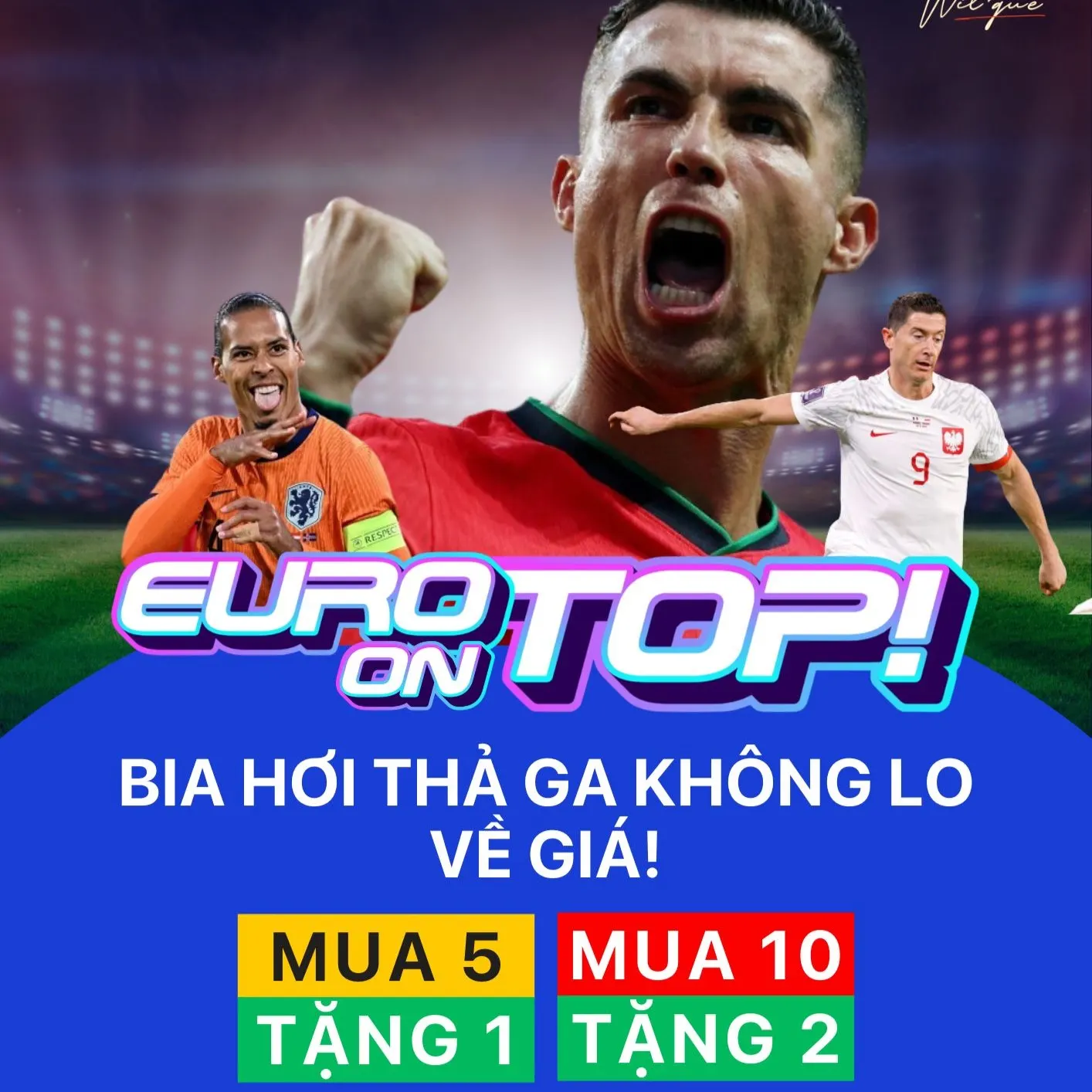 Uống thả ga không lo về giá cùng "Euro On Top" tại khách sạn Wil'que
