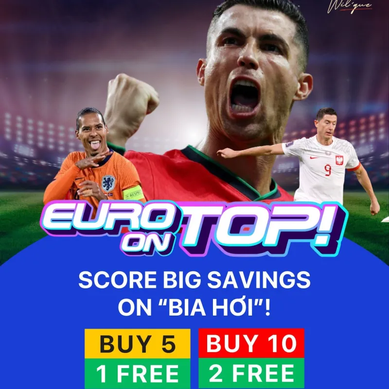 Score Big Savings on Bia Hơi During Euro 2024 at Wil'que Hotel