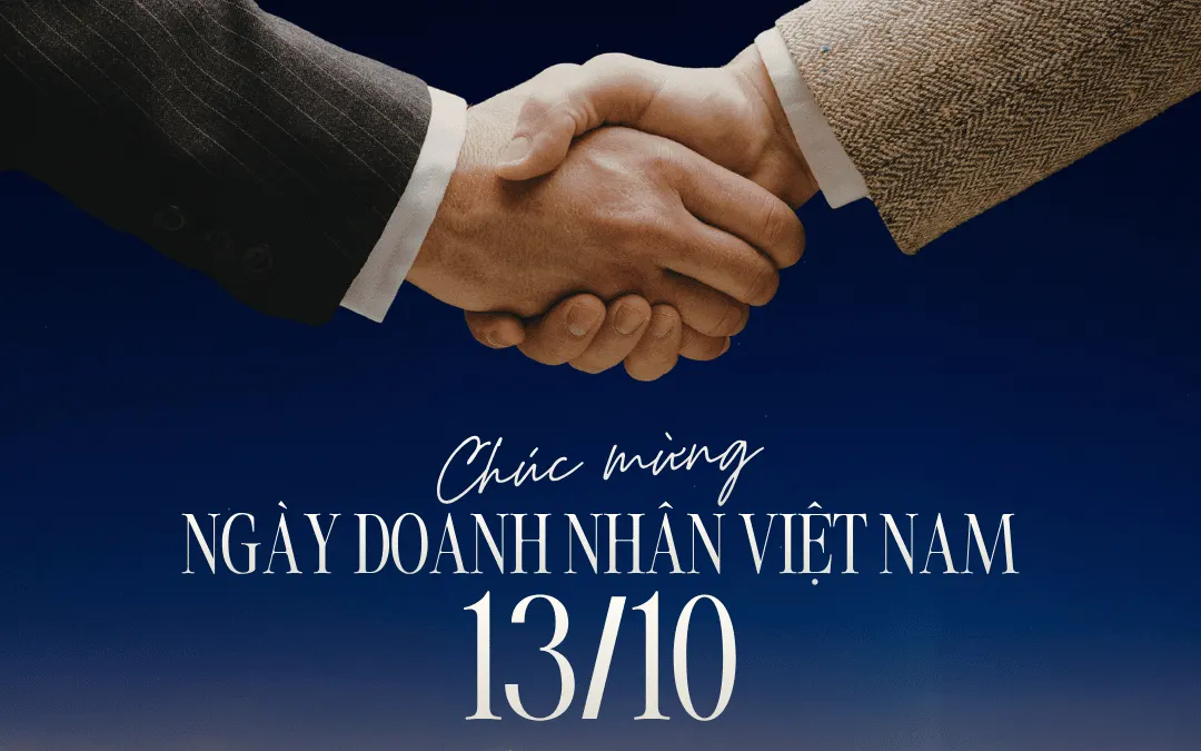 Ngày Doanh nhân Việt Nam 13/10/2026: Tôn vinh những người kiến tạo giá trị